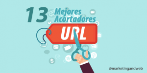 ¡Acortar URLs! Los 13 Mejores Acortadores de URL para Redes Sociales