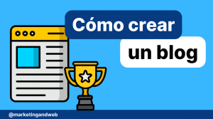 Cómo crear un blog