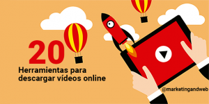 Cómo descargar vídeos online [Youtube, Facebook, Instagram y Twitter]