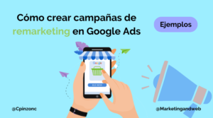 como hacer remarketing en google ads