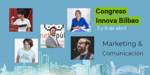 Congreso de Marketing Digital y Comunicación Innova Bilbao