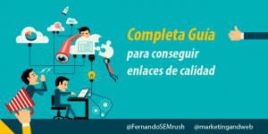 guía para conseguir enlaces de calidad