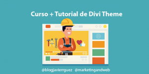 Curso de Divi Theme para WordPress – Cómo crear una página web desde cero