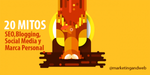 mitos del marketing digital y del social media