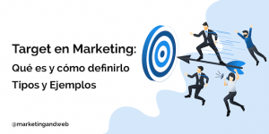 Qué es el Target: cómo definirlo en 5 pasos [Ejemplos]