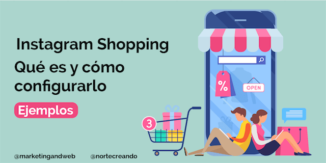 Instagram Shopping Qué es, cómo funciona y cómo vender Instagram Shopping Qué es, cómo funciona y cómo vender