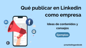 que publicar en linkedin como empresa
