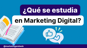 Qué se estudia en marketing digital