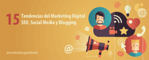 tendencias del marketing digital en 2017